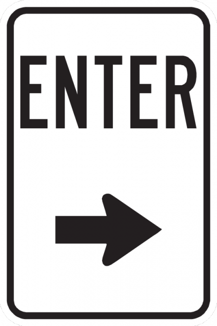 PS-19-Enter Sign (With Arrow Pointing Right) - Municipal Supply & Sign Co.