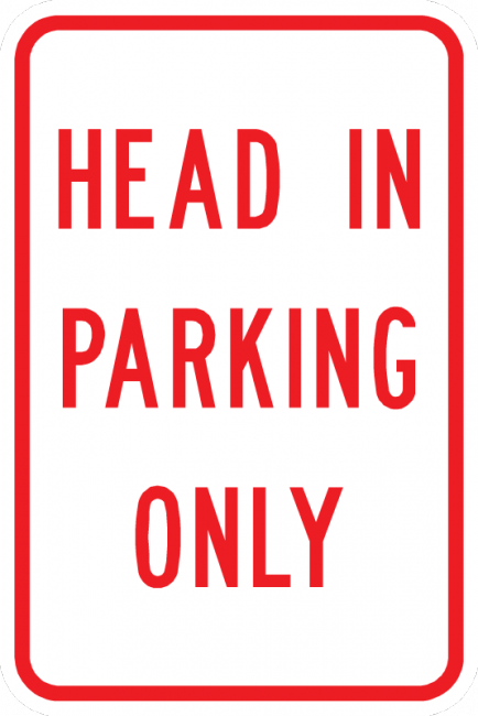 PS-23-Head In Parking Only Sign - Municipal Supply & Sign Co.