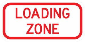 PS-26-Loading Zone Sign - Municipal Supply & Sign Co.