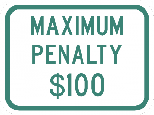 PS-27-Maximum Penalty $XX Sign - Municipal Supply & Sign Co.