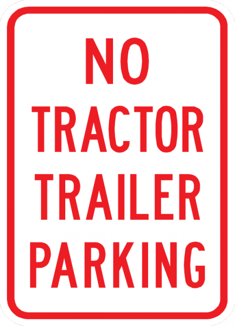 PS-39-No Tractor Trailer Parking Sign - Municipal Supply & Sign Co.