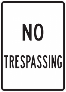 PS-40-No Trespassing Sign - Municipal Supply & Sign Co.
