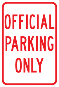 PS-43-Official Parking Only Sign - Municipal Supply & Sign Co.