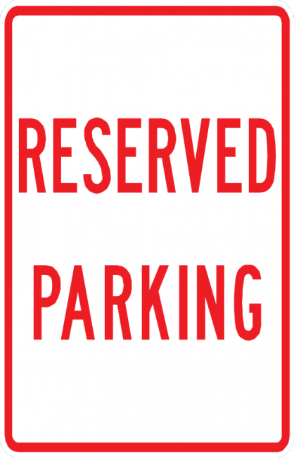 PS-52-Reserved Parking Sign - Municipal Supply & Sign Co.