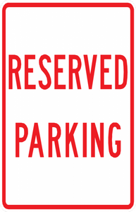 PS-52-Reserved Parking Sign - Municipal Supply & Sign Co.