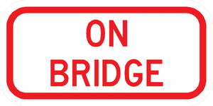 PS-54-On Bridge Sign - Municipal Supply & Sign Co.