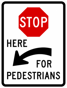 R1-5c-Stop Here for Pedestrians Sign - Municipal Supply & Sign Co.