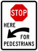 R1-5c-Stop Here for Pedestrians Sign - Municipal Supply & Sign Co.