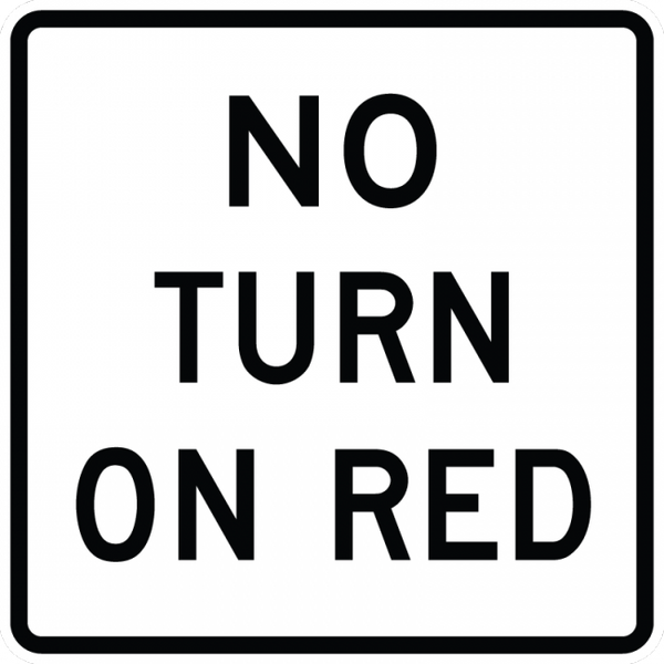 R10-11b-No Turn on Red Sign – Municipal Supply & Sign Co.