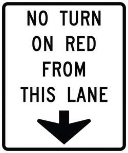 R10-11d-No Turn on Red From This Lane Sign - Municipal Supply & Sign Co.
