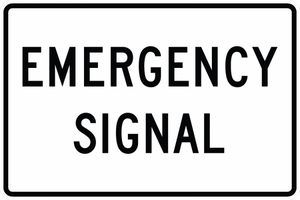 R10-13-Emergency Signal Sign - Municipal Supply & Sign Co.
