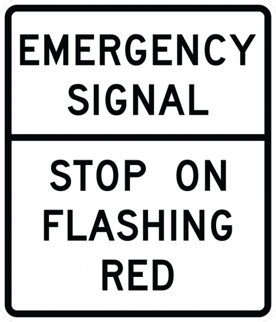 R10-14-Emergency Signal - Stop onFlashing Red Sign - Municipal Supply & Sign Co.