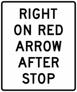 R10-17a-Right on Red Arrow After Stop Sign - Municipal Supply & Sign Co.