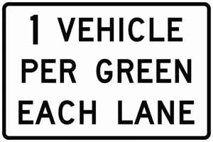 R10-29-XX Vehicles Per GreenEach Lane Sign - Municipal Supply & Sign Co.