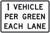 R10-29-XX Vehicles Per GreenEach Lane Sign - Municipal Supply & Sign Co.
