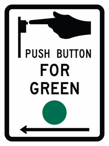 R10-4-Push Button for Green - Municipal Supply & Sign Co.