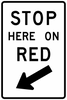 R10-6-Stop Here on Red Sign - Municipal Supply & Sign Co.