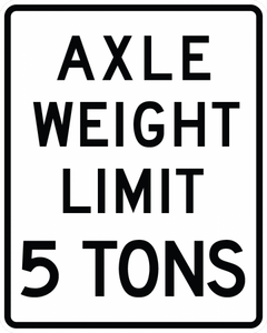 R12-2-Axle Weight Limit XX Tons Sign - Municipal Supply & Sign Co.