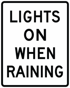 R16-6-Lights On When UsingWipers or Raining Sign - Municipal Supply & Sign Co.
