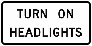 R16-8-Turn On, Check Headlights Sign - Municipal Supply & Sign Co.