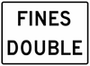 R2-6aP-Fines Double Sign (plaque) - Municipal Supply & Sign Co.