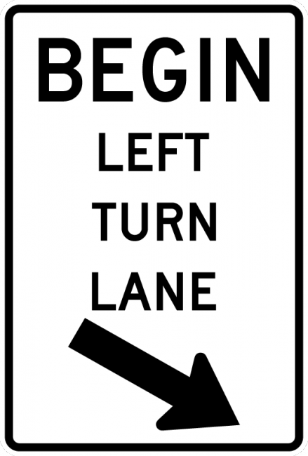 R3-20-Begin Right (Left) Turn Lane Sign - Municipal Supply & Sign Co.