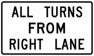 R3-23-All Turns (U Turn) from Right Lane Sign - Municipal Supply & Sign Co.