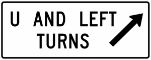 R3-24a-U and Left Turns with arrow Sign - Municipal Supply & Sign Co.