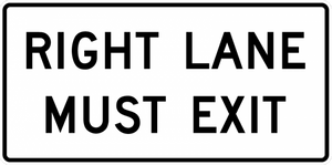 R3-33-Right Lane Must Exit Sign - Municipal Supply & Sign Co.