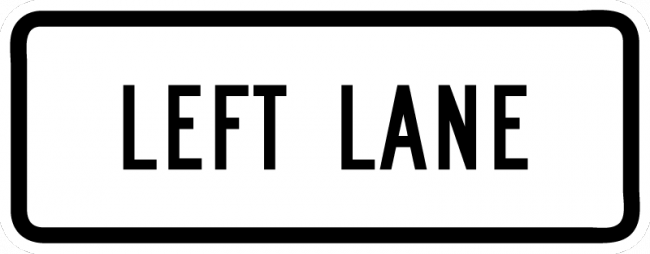 R3-5bP-Left Lane Sign (plaque) - Municipal Supply & Sign Co.
