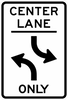 R3-9b-Two-Way Left Turn Only(post-mounted) Sign - Municipal Supply & Sign Co.