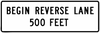 R3-9h-Begin Reverse Lane XX Feet Sign - Municipal Supply & Sign Co.