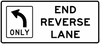 R3-9i-End Reverse Lane Sign - Municipal Supply & Sign Co.