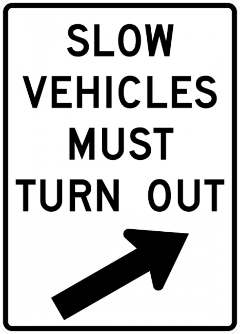 R4-14-Slow Vehicles Must Turn Out Sign - Municipal Supply & Sign Co.