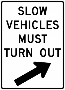 R4-14-Slow Vehicles Must Turn Out Sign - Municipal Supply & Sign Co.