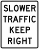 R4-3-Slower Traffic Keep Right Sign - Municipal Supply & Sign Co.