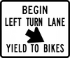 R4-4L-Begin Left Turn Lane Yield to Bikes
