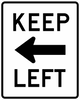 R4-8a-Keep Left Sign - Municipal Supply & Sign Co.