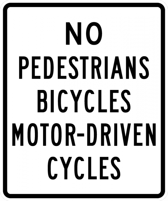 R5-10a-No Pedestrians, Bicycles, Motor-Driven Cycles Sign - Municipal Supply & Sign Co.