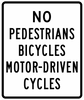 R5-10a-No Pedestrians, Bicycles, Motor-Driven Cycles Sign - Municipal Supply & Sign Co.