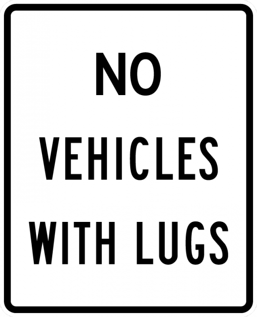 R5-5-No Vehicles with Lugs Sign - Municipal Supply & Sign Co.