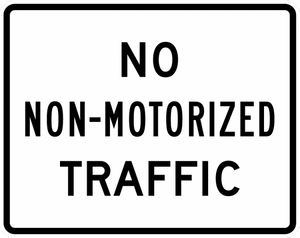 R5-7-No Non-Motorized Traffic Sign - Municipal Supply & Sign Co.