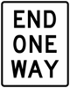R6-7-END ONE WAY Sign - Municipal Supply & Sign Co.