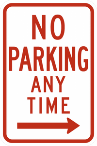 R7-1-No Parking Any Time Sign - Municipal Supply & Sign Co.