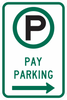 R7-22-Pay Parking Sign - Municipal Supply & Sign Co.