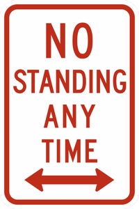 R7-4-No Standing Any Time Sign - Municipal Supply & Sign Co.