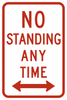 R7-4-No Standing Any Time Sign - Municipal Supply & Sign Co.
