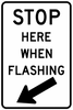 R8-10-Stop Here When Flashing - Municipal Supply & Sign Co.