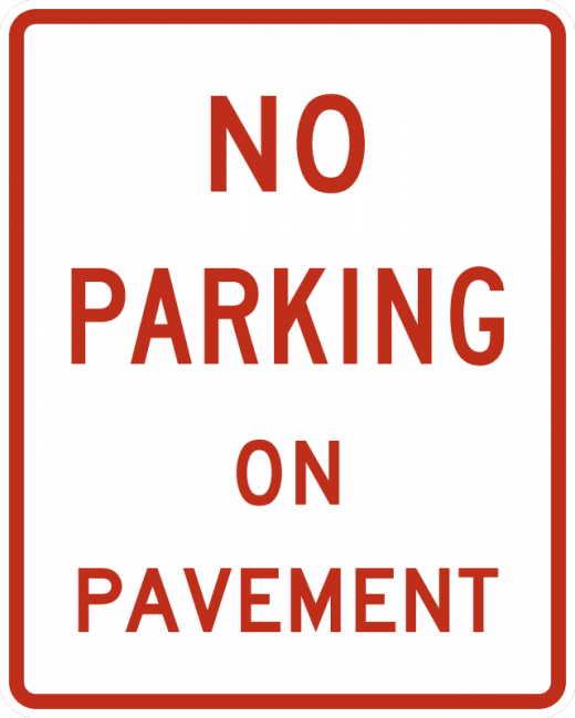 R8-1-No Parking on Pavement Sign - Municipal Supply & Sign Co.