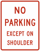 R8-2-No Parking Except on Shoulder Sign - Municipal Supply & Sign Co.